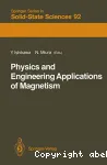 PHYSICS AND ENGINEERING APPLICATIONS OF MAGNETISM