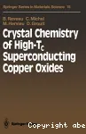 CRYSTAL CHEMISTRY OF HIGH-Tc SUPERCONDUCTING COPPER OXIDES