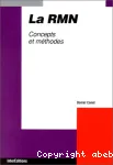 LA RMN - CONCEPTS ET METHODES