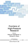 FRONTIERS OF HIGH PRESSURE RESEARCH