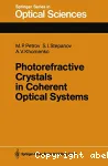 PHOTORETRACTIVE CRYSTALS IN COHERENT OPTICAL SYSTEMS