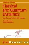 CLASSICAL AND QUANTUM DYNAMICS