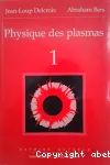 PHYSIQUE DES PLASMAS 1