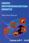 CANTED ANTIFERROMAGNETISM : HEMATITE