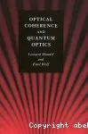 OPTICAL COHERENCE AND QUANTUM OPTICS