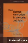 ELECTRON CORRELATIONS IN MOLECULES AND SOLIDS