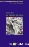 INTRODUCTION AUX MATERIAUX POLYMERES