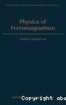 PHYSICS OF FERROMAGNETISM