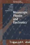 MESOSCOPIC PHYSICS AND ELECTRONICS