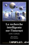 LA RECHERCHE INTELLIGENTE SUR L'INTERNET