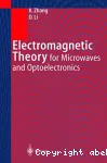 ELECTROMAGNETIC THEORY FOR MICROWAVES AND OPTOELECTRONICS