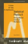 STATISTICAL PHYSICS II