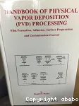 HANDBOOK OF PHYSICAL VAPOR DEPOSITION (PVD) PROCESSING