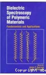 DIELECTRIC SPECTROSCOPY OF POLYMERIC MATERIALS