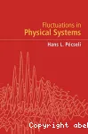 FLUCTUATIONS IN PHYSICAL SYSTEMS