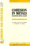 COHESION IN METALS