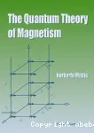 THE QUANTUM THEORY OF MAGNETISM