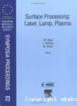 SURFACE PROCESSING : LASER, LAMP, PLASMA