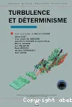 TURBULENCE ET DETERMINISME