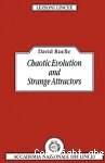 CHAOTIC EVOLUTION AND STRANGE ATTRACTORS