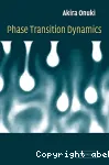 PHASE TRANSITION DYNAMICS