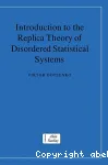 INTRODUCTION TO THE REPLICA THEORY OF DISORDERED STATISTICAL SYSTEMS