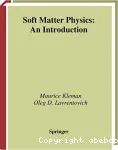 SOFT MATTER PHYSICS