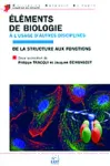 ELEMENTS DE BIOLOGIE A L'USAGE D'AUTRES DISCIPLINES