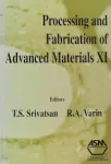 PROCESSING AND FABRICATION OF ADVANCED MATERIALS XI