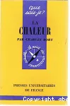 LA CHALEUR