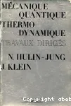 MECANIQUE QUANTIQUE. THERMODYNAMIQUE