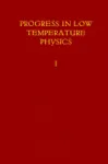 PROGRESS IN LOW TEMPERATURE PHYSICS