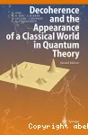 DECOHERENCE AND THE APPEARANCE OF A CLASSICAL WORLD IN QUANTUM THEORY