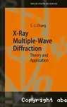 X-RAY MULTIPLE-WAVE DIFFRACTION