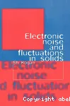 ELECTRONIC NOISE AND FLUCTUATIONS IN SOLIDS