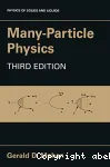 MANY-PARTICLE PHYSICS