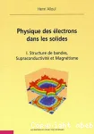 PHYSIQUE DES ELECTRONS DANS LES SOLIDES