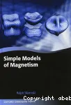 SIMPLE MODELS OF MAGNETISM