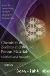 CHEMISTRY OF ZEOLITES AND RELATED POROUS MATERIALS