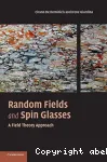 RANDOM FIELDS AND SPIN GLASSES