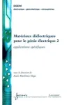 MATERIAUX DIELECTRIQUES POUR LE GENIE ELECTRIQUE 2