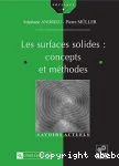 LES SURFACES SOLIDES : CONCEPTS ET METHODES