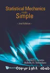 STATISTICAL MECHANICS MADE SIMPLE