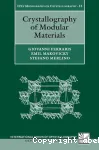 CRYSTALLOGRAPHY OF MODULAR MATERIALS