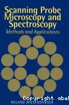 SCANNING PROBE MICROSCOPY AND SPECTROSCOPY METHODS AND APPLICATIONS