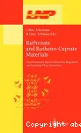 RUTHENATE AND RUTHENO-CUPRATE MATERIALS