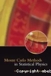 MONTE CARLO METHODS IN STATISTICAL PHYSICS