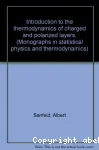 INTRODUCTION TO THE THERMODYNAMICS OF CHARGED AND POLARIZED LAYERS