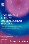 COLLISIONAL EFFECTS ON MOLECULAR SPECTRA