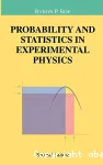 PROBABILITY AND STATISTICS IN EXPERIMENTAL PHYSICS